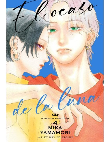 9788419536617  MILKY WAY    EL OCASO DE LA LUNA 4 YAMAMORI MIKA 9788419536617  MILKY WAY    EL OCASO DE LA LUNA 4 YAMAMORI MIKA