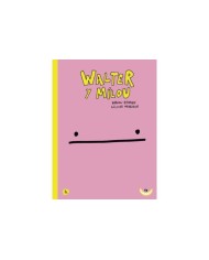 WALTER Y MILOU 9788413714653 WALTER Y MILOU 9788413714653