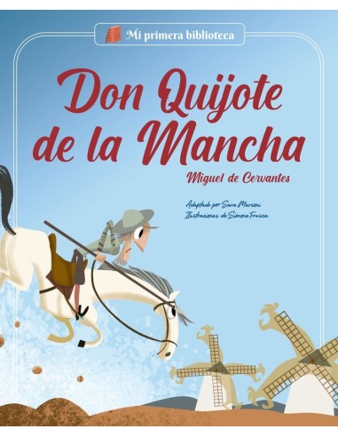 DON QUIJOTE DE LA MANCHA ADAPTADO PARA NIÑOS 9788413612386
