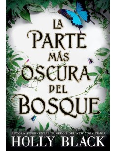 LA PARTE MAS OSCURA DEL BOSQUE 9788418359521 LA PARTE MAS OSCURA DEL BOSQUE 9788418359521