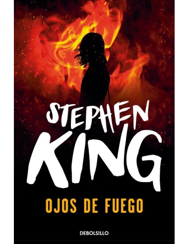 OJOS DE FUEGO (DEBOLSILLO) (STEPHEN KING)  9788497593779 OJOS DE FUEGO (DEBOLSILLO) (STEPHEN KING)  9788497593779