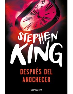 DESPUES DEL ANOCHECER  (DEBOLSILLO)  9788499089102 DESPUES DEL ANOCHECER  (DEBOLSILLO)  9788499089102