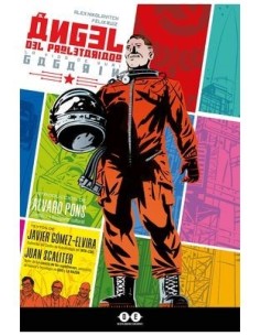 YURI GAGARIN. EL ANGEL PROLETARIADO  9788412663105