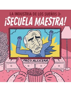LA INDUSTRIA DE LOS SUEÑOS 3: ¡SECUELA MAESTRA! 9788418909962 LA INDUSTRIA DE LOS SUEÑOS 3: ¡SECUELA MAESTRA! 9788418909962
