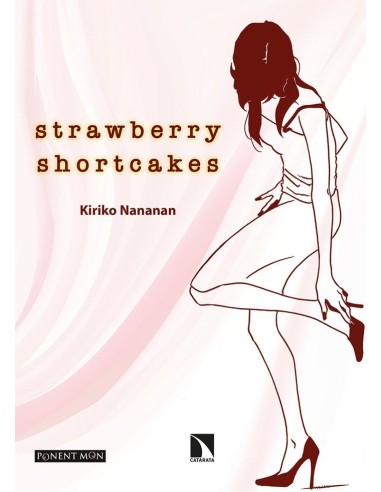 STRAWBERRY SHORTCAKES 9788418309656 STRAWBERRY SHORTCAKES 9788418309656