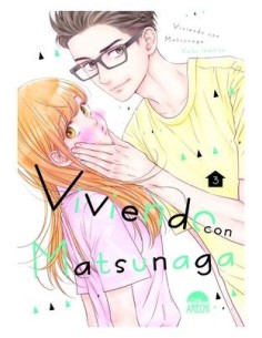 9788419296597 ARECHI    VIVIENDO CON MATSUNAGA 03 KEIKO IWASHITA 9788419296597 ARECHI    VIVIENDO CON MATSUNAGA 03 KEIKO IWASHITA