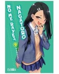 9788419816351 IVREA    NO ME RAYES, NAGATORO 09 NANASHI 9788419816351 IVREA    NO ME RAYES, NAGATORO 09 NANASHI