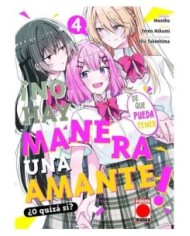 9788411505000 PANINI    NO HAY MANERA DE QUE PUEDA TENER UN AMANTE ¿O QUIZAS SI? 04 MUSSHU