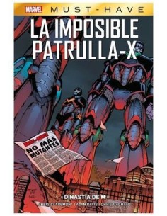 9788411504980 PANINI    MARVEL MUST-HAVE. LA IMPOSIBLE PATRULLA-X 04 DINASTIA DE M VARIOS AUTORES 9788411504980 PANINI    MARVEL MUST-HAVE. LA IMPOSIBLE PATRULLA-X 04 DINASTIA DE M VARIOS AUTORES