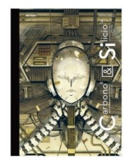 CARBONO & SILICIO 9788418266058 CARBONO & SILICIO 9788418266058