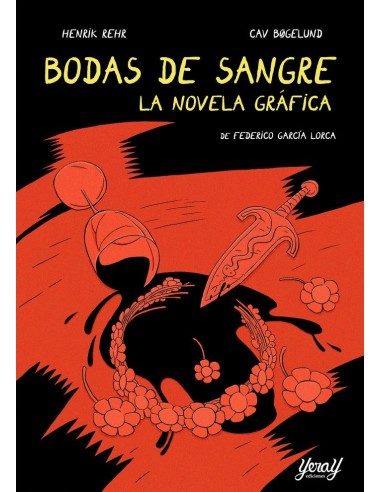 BODAS DE SANGRE LA NOVELA GRAFICA 9788412623833