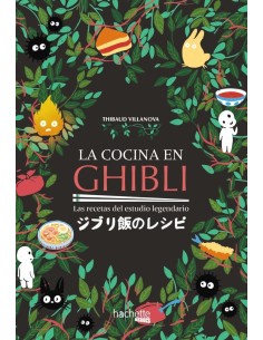 LA COCINA EN GHIBLI  9788419316158 LA COCINA EN GHIBLI  9788419316158