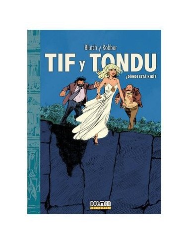 9788419740342 DOLMEN EDICIONES    TIF Y TONDU 08. ¿DONDE ESTA KIKI? ROBBER