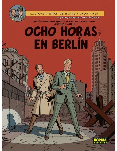 9788467961911  NORMA    BLAKE & MORTIMER 29 OCHO HORAS EN BERLIN Y SENTE T BERSERIK P VANDONGEN 9788467961911  NORMA    BLAKE & MORTIMER 29 OCHO HORAS EN BERLIN Y SENTE T BERSERIK P VANDONGEN