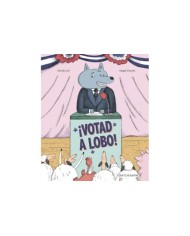 9788467961959  NORMA    VOTAD A LOBO CALI  DAVIDE Y CLAVELET MAGALI