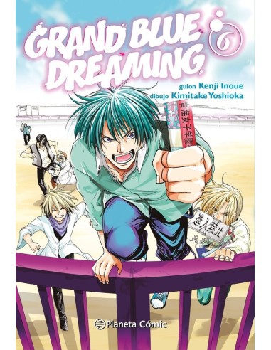 9788411402699  PLANETA COMIC    GRAND BLUE DREAMING 6 INOUE  KENJI/YOSHIOKA  KIMITAKE 9788411402699  PLANETA COMIC    GRAND BLUE DREAMING 6 INOUE  KENJI/YOSHIOKA  KIMITAKE