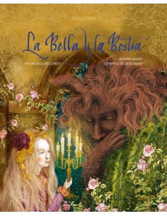 LA BELLA Y LA BESTIA  9788414036808 LA BELLA Y LA BESTIA  9788414036808