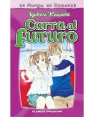 SEGUNDA MANO - UN MANGA, UN ROMANCE - CARTA AL FUTURO 8480002110426