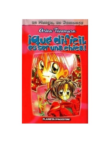 SEGUNDA MANO - UN MANGA, UN ROMANCE - ¡QUE DIFICIL ES SER UNA CHICA! 8480002185288