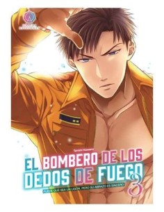 9788419625083 ODAIBA EDICIONES    EL BOMBERO DE LOS DEDOS DE FUEGO 03 TANISHI KAWANO 9788419625083 ODAIBA EDICIONES    EL BOMBERO DE LOS DEDOS DE FUEGO 03 TANISHI KAWANO