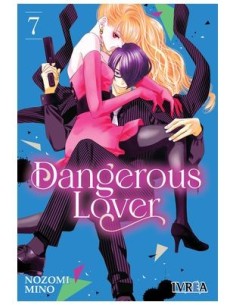 9788419869197 IVREA    DANGEROUS LOVER 07 NOZOMI MINO 9788419869197 IVREA    DANGEROUS LOVER 07 NOZOMI MINO