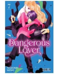 9788419869197 IVREA    DANGEROUS LOVER 07 NOZOMI MINO 9788419869197 IVREA    DANGEROUS LOVER 07 NOZOMI MINO