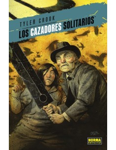 9788467962505  NORMA    LOS CAZADORES SOLITARIOS 1 TYLER CROOK