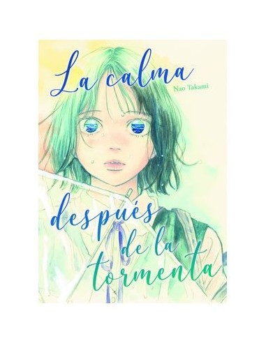 9788419610416 ARECHI    LA CALMA DESPUES DE LA TORMENTA NAO TAKAMI 9788419610416 ARECHI    LA CALMA DESPUES DE LA TORMENTA NAO TAKAMI