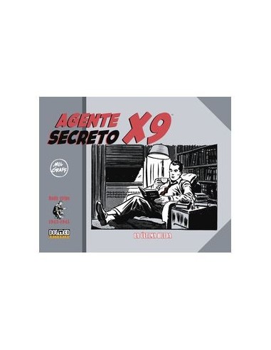 9788419740588 DOLMEN EDICIONES    AGENTE SECRETO X-9. (1943-1945) MEL GRAFF 9788419740588 DOLMEN EDICIONES    AGENTE SECRETO X-9. (1943-1945) MEL GRAFF