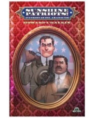 9788418955815 MOZTROS    SUNSHINE PATRIOTS (ED. METAL) HOWARD CHAYKIN