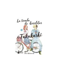 LA TIENDA DE BICICLETAS DE TAKAHASHI 1 9788418524400 LA TIENDA DE BICICLETAS DE TAKAHASHI 1 9788418524400
