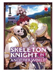 9788411506168 PANINI    SKELETON KNIGHT IN ANOTHER WORLD 01 AKIRA SAWANO