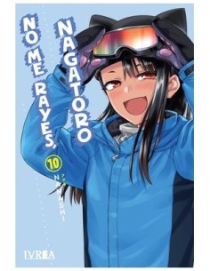 9788419869692 IVREA    NO ME RAYES, NAGATORO 10 NANASHI 9788419869692 IVREA    NO ME RAYES, NAGATORO 10 NANASHI