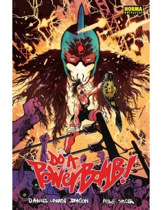 9788467963106  NORMA    DO A POWERBOMB WARREN JOHNSON,DANIEL/SPICER,MIKE