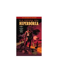 9788467963175  NORMA    LA ESPADA DE HIPERBOREA MIKE MIGNOLA/WILIAMS,ROB/CAMPBELL