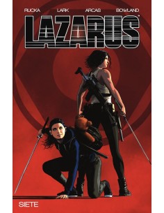 9788467963090  NORMA    LAZARUS 7 FRACTURA II GREG RUCKA/SANTI ARCAS/LARK,MICHAEL