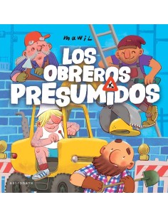 9788467963076  ASTRONAVE    LOS OBREROS PRESUMIDOS MAWIL 9788467963076  ASTRONAVE    LOS OBREROS PRESUMIDOS MAWIL