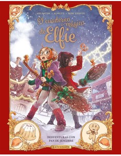 9788467962994  ASTRONAVE    EL CUADERNO MAGICO DE ELFIE 3 DESVENTURAS CON PAN DE JENGIB ALWETT,AUDREY/ARLESTON,CHRISTOPHE 9788467962994  ASTRONAVE    EL CUADERNO MAGICO DE ELFIE 3 DESVENTURAS CON PAN DE JENGIB ALWETT,AUDREY/ARLESTON,CHRISTOPHE