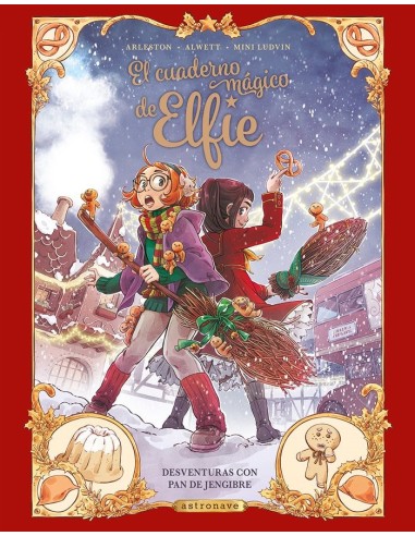 9788467962994  ASTRONAVE    EL CUADERNO MAGICO DE ELFIE 3 DESVENTURAS CON PAN DE JENGIB ALWETT,AUDREY/ARLESTON,CHRISTOPHE 9788467962994  ASTRONAVE    EL CUADERNO MAGICO DE ELFIE 3 DESVENTURAS CON PAN DE JENGIB ALWETT,AUDREY/ARLESTON,CHRISTOPHE