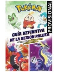 9788419650443 RANDOM HOUSE MONDADORI    GUIA DEFINITIVA DE LA REGION PALDEA. LIBRO OFICIAL. POKEMON ESCARLATA / POKEMON PURPURA  9788419650443 RANDOM HOUSE MONDADORI    GUIA DEFINITIVA DE LA REGION PALDEA. LIBRO OFICIAL. POKEMON ESCARLATA / POKEMON PURPURA