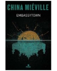 9788419260192 RANDOM HOUSE MONDADORI    EMBASSYTOWN CHINA MIÉVILLE