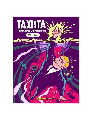 TAXISTA. EDICION DEFINITIVA  9788418809583 TAXISTA. EDICION DEFINITIVA  9788418809583