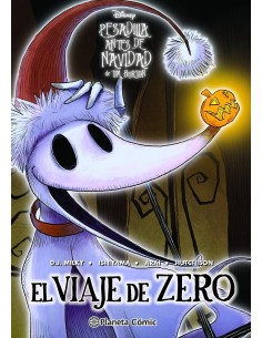 9788411407458  PLANETA COMIC  PESADILLA ANTES DE NAVIDAD ZEROS JOURNEY AA  VV