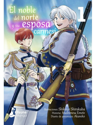 EL NOBLE DEL NORTE Y SU ESPOSA CARMESÍ 1 9788418524561 EL NOBLE DEL NORTE Y SU ESPOSA CARMESÍ 1 9788418524561