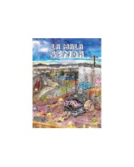 LA MALA SENDA