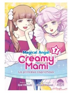 9788419296849 ARECHI  MAGICAL ANGEL CREAMY MAMI: LA PRINCESA CAPRICHOSA 07 EMI MITSUKI 9788419296849 ARECHI  MAGICAL ANGEL CREAMY MAMI: LA PRINCESA CAPRICHOSA 07 EMI MITSUKI