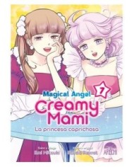 9788419296849 ARECHI  MAGICAL ANGEL CREAMY MAMI: LA PRINCESA CAPRICHOSA 07 EMI MITSUKI 9788419296849 ARECHI  MAGICAL ANGEL CREAMY MAMI: LA PRINCESA CAPRICHOSA 07 EMI MITSUKI