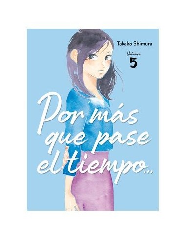 9788419610638 ARECHI  POR MAS QUE PASE EL TIEMPO 05 TAKAKO SHIMURA