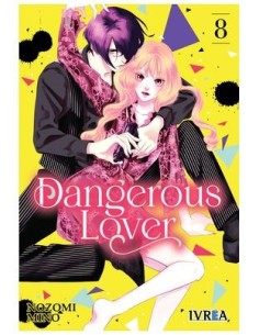 9788419916532 IVREA  DANGEROUS LOVER 08 NOZOMI MINO 9788419916532 IVREA  DANGEROUS LOVER 08 NOZOMI MINO