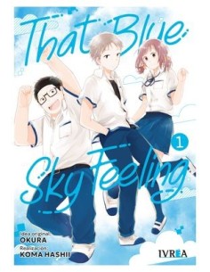 9788419916549 IVREA  THAT BLUE SKY FEELING 01 OKURA 9788419916549 IVREA  THAT BLUE SKY FEELING 01 OKURA